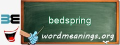 WordMeaning blackboard for bedspring